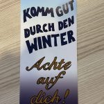 „Komm gut durch den Winter“